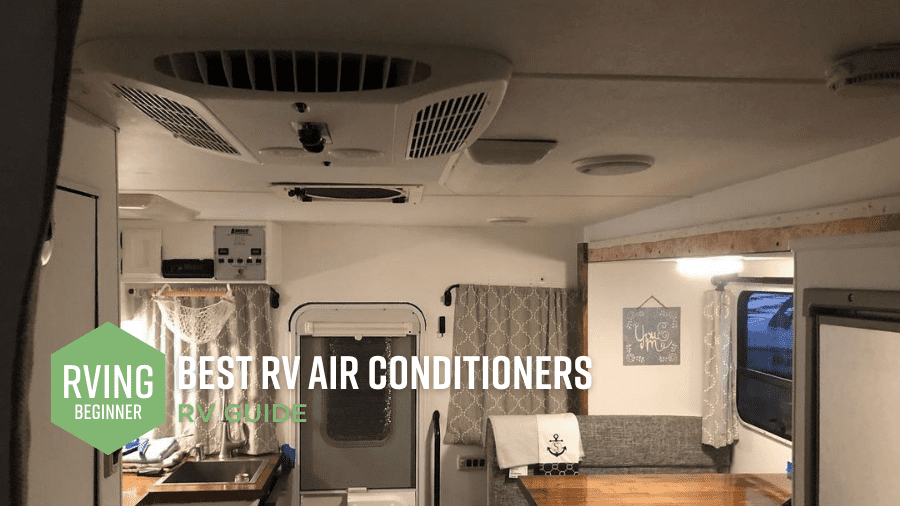 8 Best RV Air Conditioners of 2022 RVing Beginner