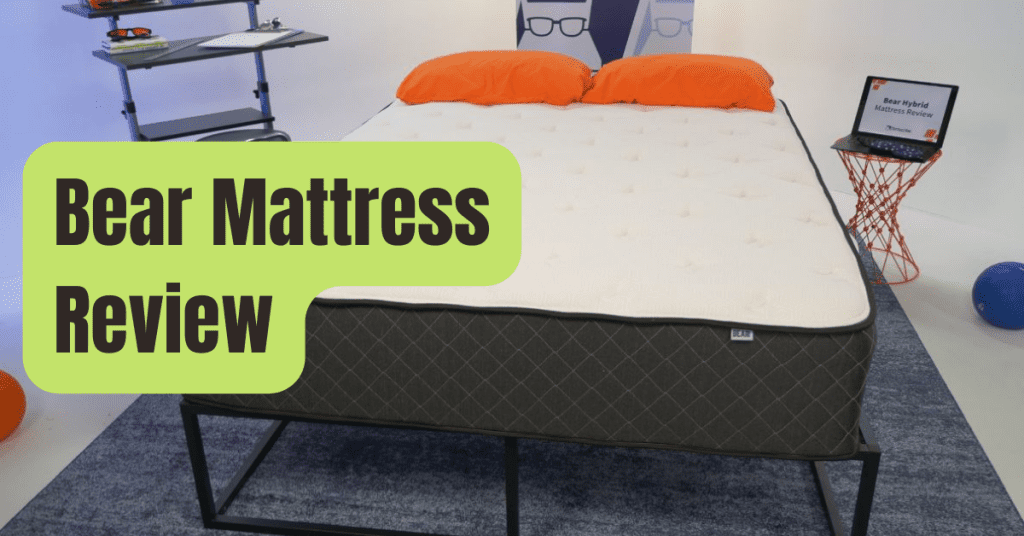 review of the bear mattress