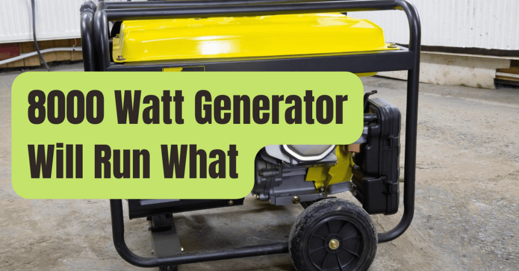 what-appliances-can-8-000-watt-generator-run-rving-beginner