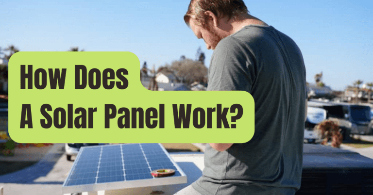 How do Solar Panels Work? The Science of Solar Explained. - RVing Beginner