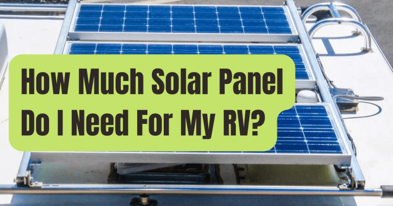 How Much Solar Do I Need For My RV? - RVing Beginner