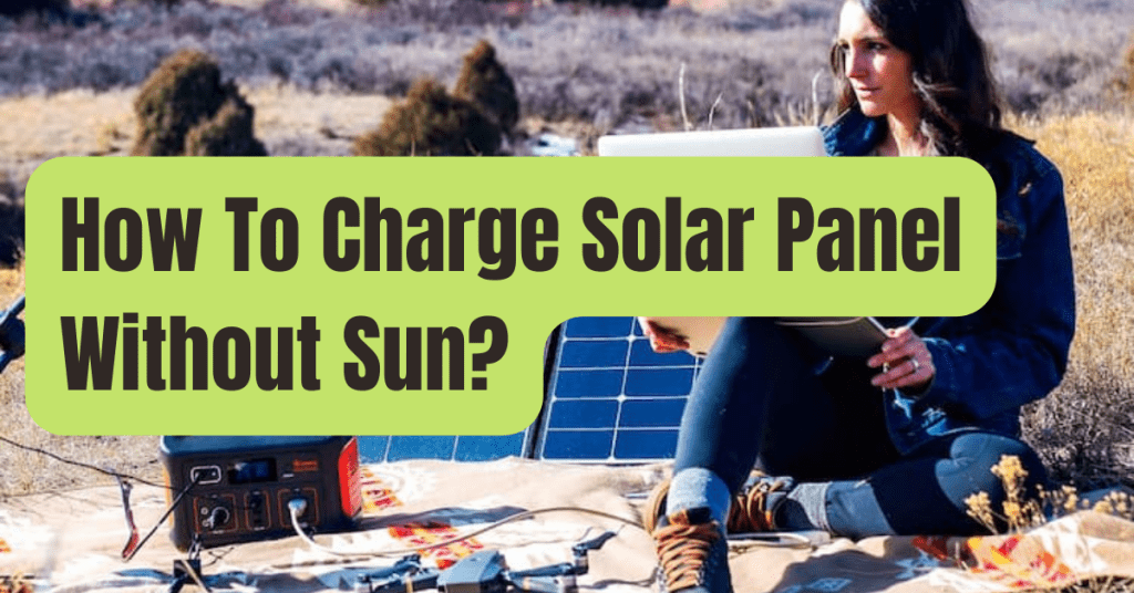 Smart Tips On How To Charge Solar Lights Without Sun? RVing Beginner