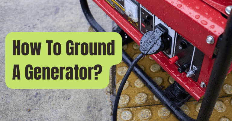 How To Ground Your Portable Generator - RVing Beginner