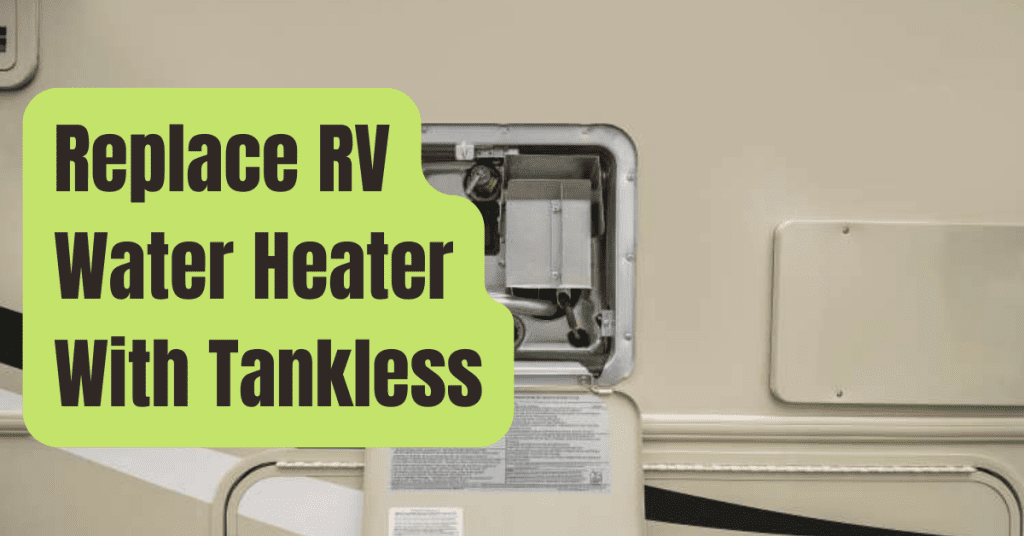 How to Winterize a Tankless RV Water Heater - RVing Beginner