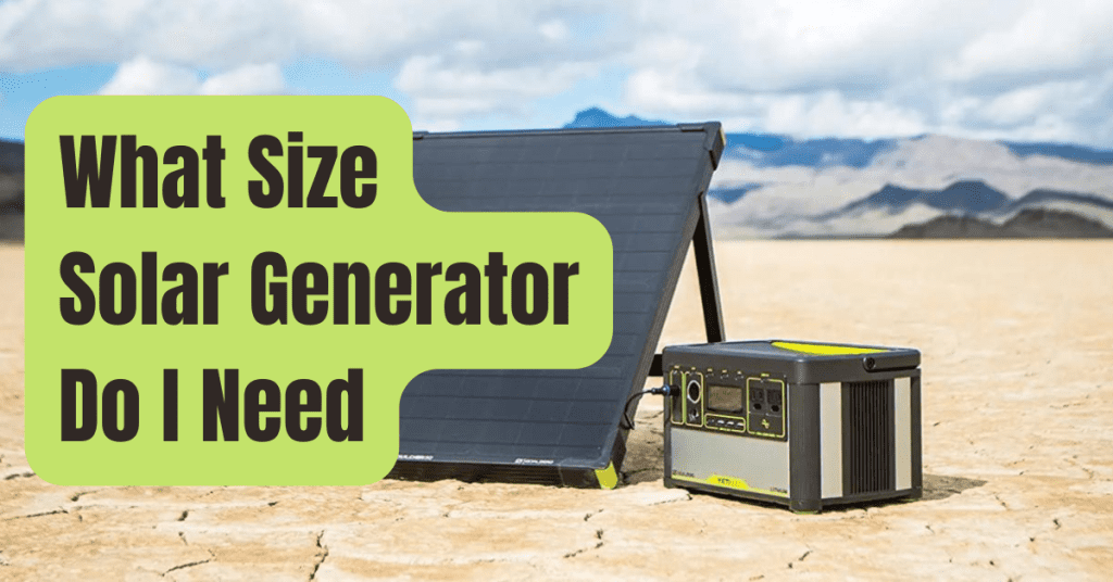 what-size-solar-generator-do-i-need-power-station-tips-rving-beginner